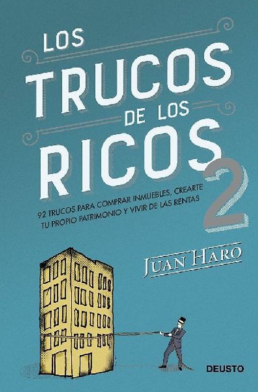 Los trucos de los ricos 2ª parte