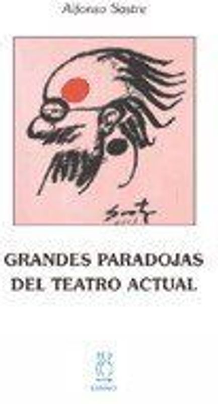 Grandes paradojas del teatro actual