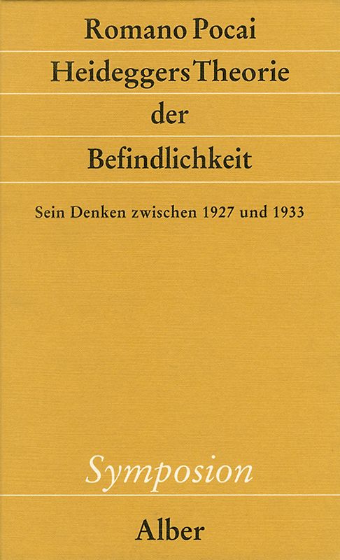 Heideggers Theorie der Befindlichkeit