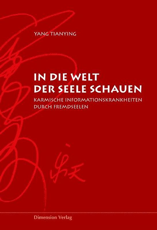 In die Welt der Seele schauen