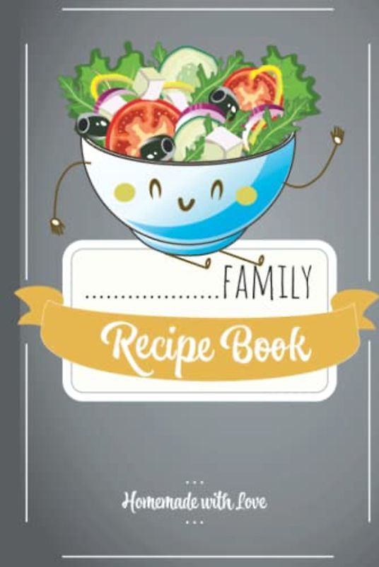 Family Recipe Book: Cute Salad: Homemade with Love - A Cookbook to Write in.