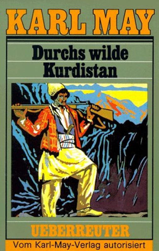 Taschenbücher / Durchs wilde Kurdistan