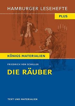 Die Räuber von Friedrich Schiller (Textausgabe)