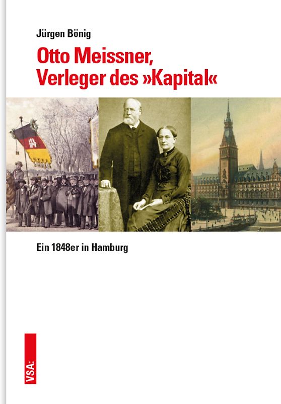 Otto Meissner, Verleger nicht nur des »Kapital«