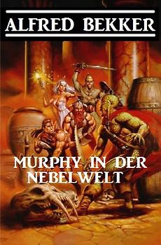 Murphy in der Nebelwelt