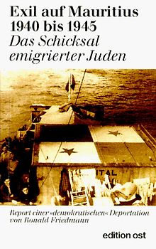 Exil in Mauritius. Das Schicksal emigrierter Juden