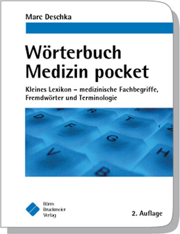 Wörterbuch Medizin pocket