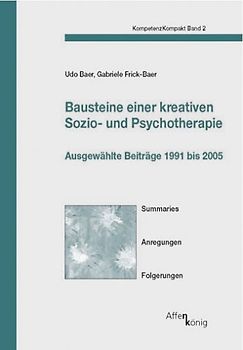 Bausteine einer kreativen Sozio- und Psychotherapie