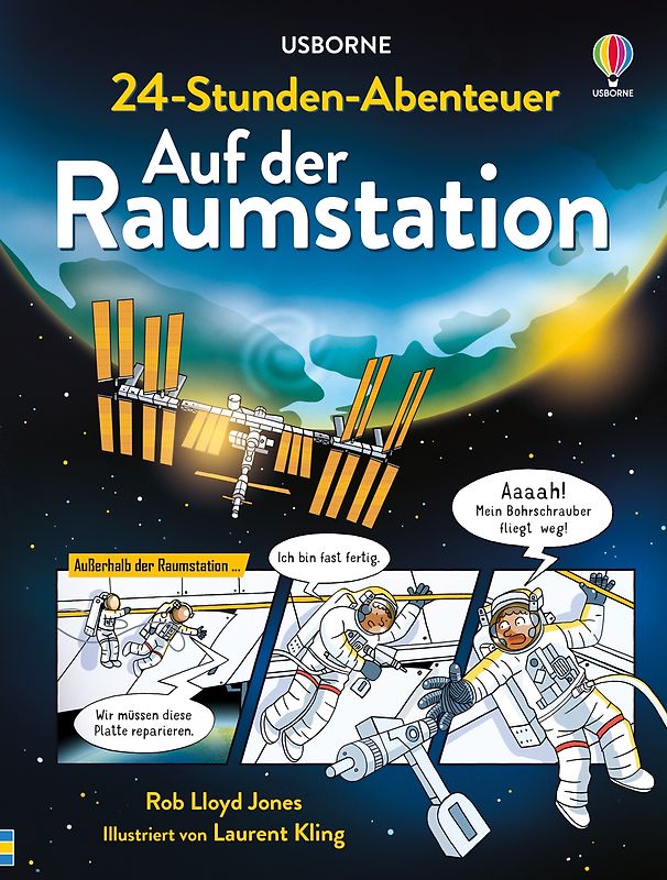 24-Stunden-Abenteuer: Auf der Raumstation
