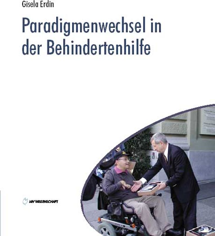 Paradigmenwechsel in der Behindertenhilfe