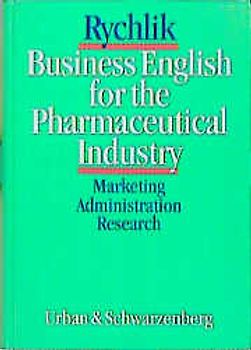 Business English for the Pharmaceutical Industry
