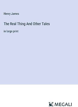 The Real Thing And Other Tales