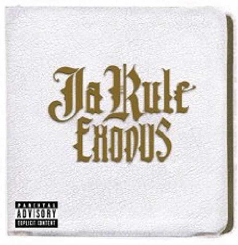 Ja Rule - Exodus (Best of)