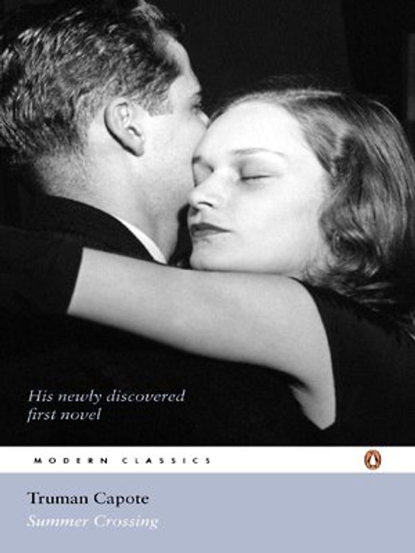 Summer Crossing (Penguin Classics) - Truman Capote