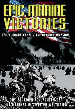 Epic Marine Victories 1 - Guadalcanal / The October Invasion DVD
