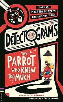 Detectograms®: The Parrot Who Knew Too Much