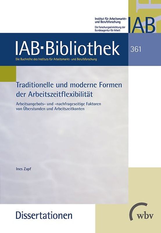 Traditionelle und moderne Formen der Arbeitszeitflexibilität