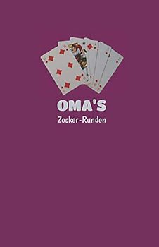 Omas Zocker-Runden: universal Kartenspiel Block: Punkteliste in Buchform für SKAT, Canasta, Doppelkopf, Romme, Schafkopf u.v.m. fuchsia