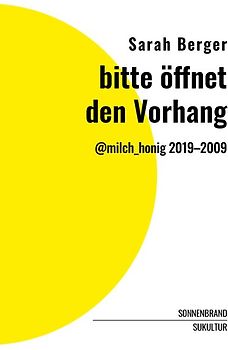 bitte öffnet den Vorhang