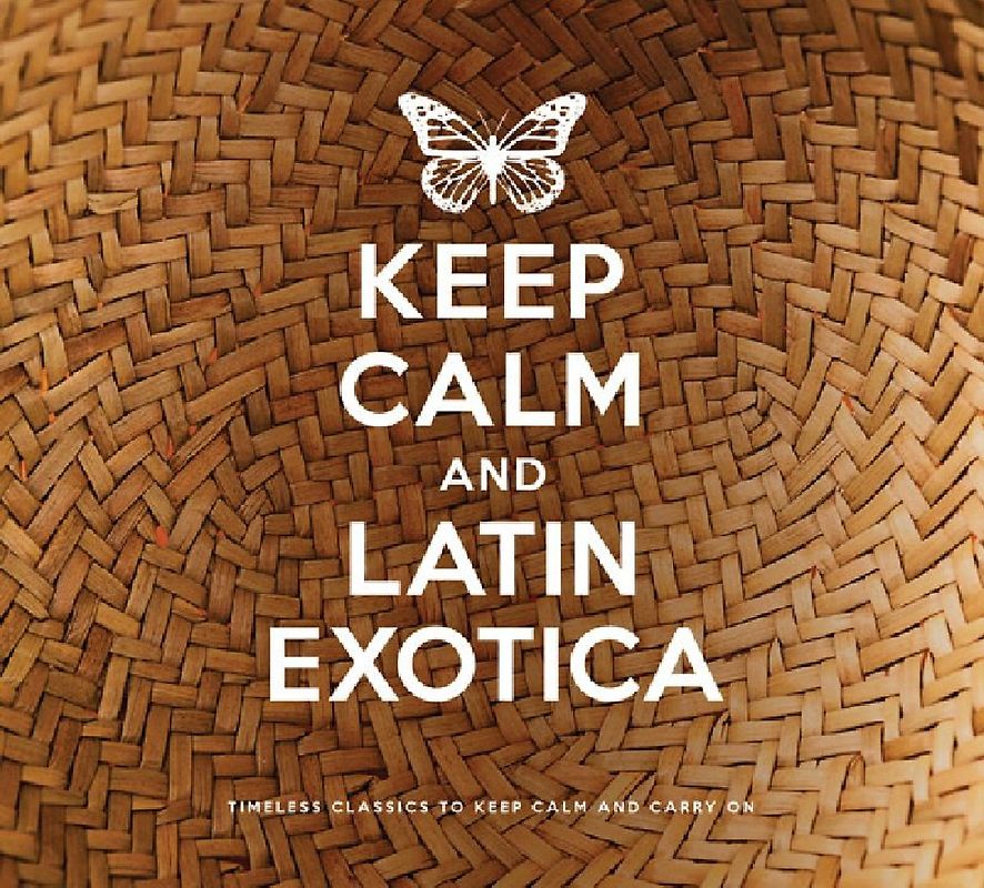 Various - Keep Calm and Latin Exotica