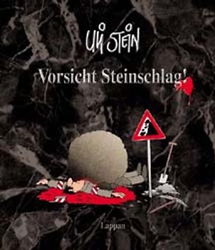 Vorsicht Steinschlag!