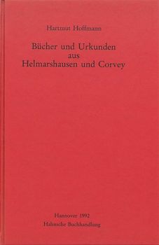 Bücher und Urkunden aus Helmarshausen und Corvey