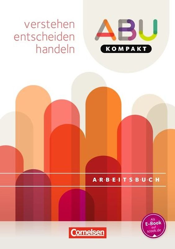 ABU-Kompakt - verstehen - entscheiden - handeln - Schweiz - Ausgabe 2016