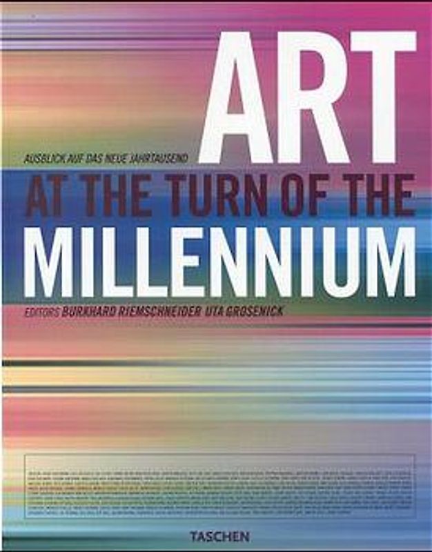 Art At the Turn Of the Millennium