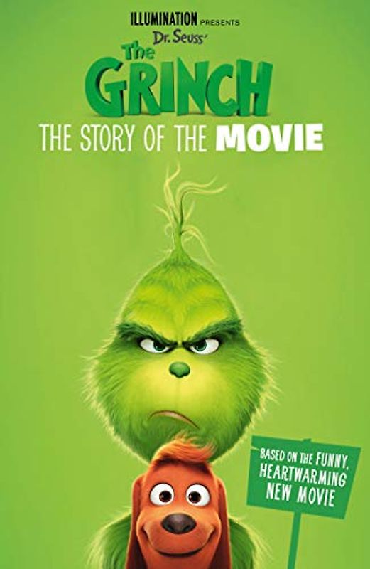The Grinch: The Story of the Movie: Movie Tie-in
