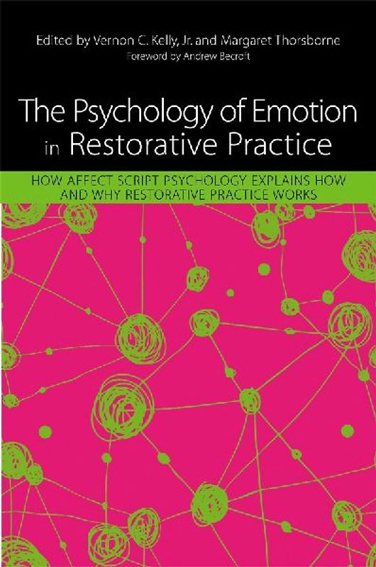 The Psychology of Emotion in Restorative Practice