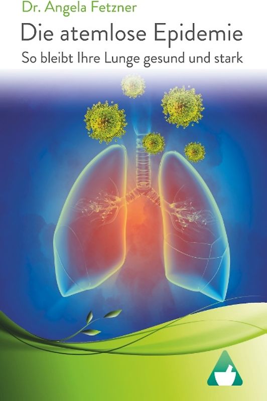 Die atemlose Epidemie