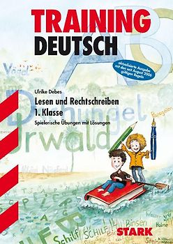STARK Training Deutsch - Lesen und Rechtschreiben 1. Klasse