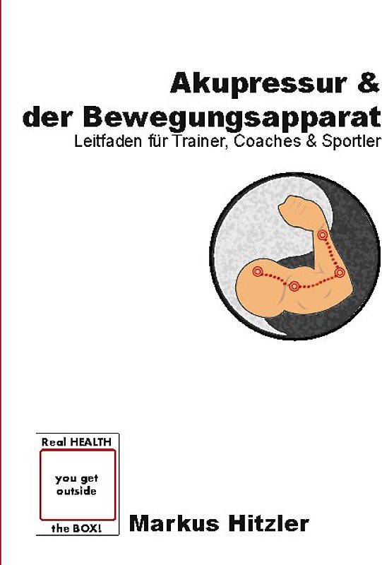 Akupressur & der Bewegungsapparat