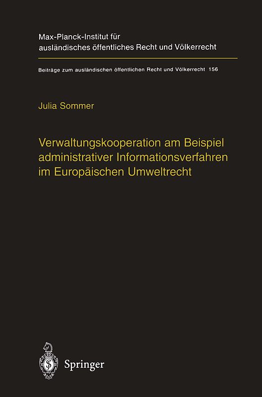 Verwaltungskooperation am Beispiel administrativer Informationsverfahren im Europäischen Umweltrecht