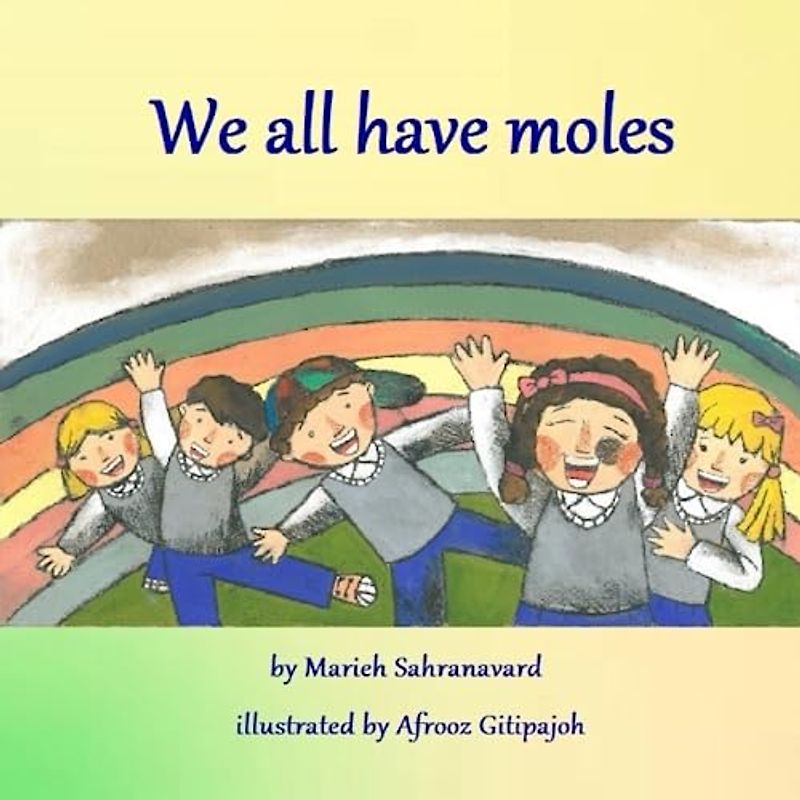 We all have moles