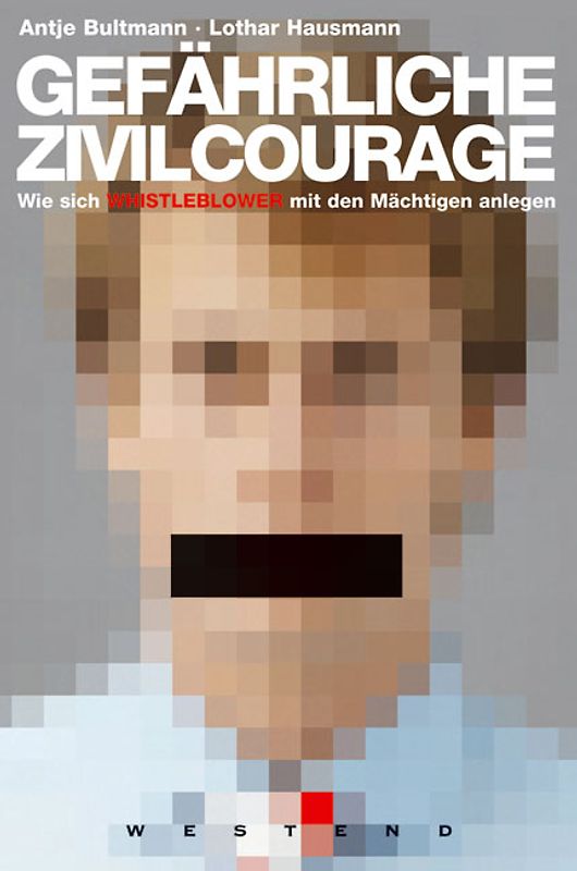 Gefährliche Zivilcourage