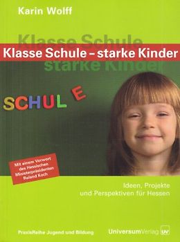Klasse Schule - starke Kinder