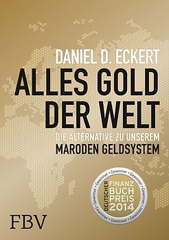 Alles Gold der Welt