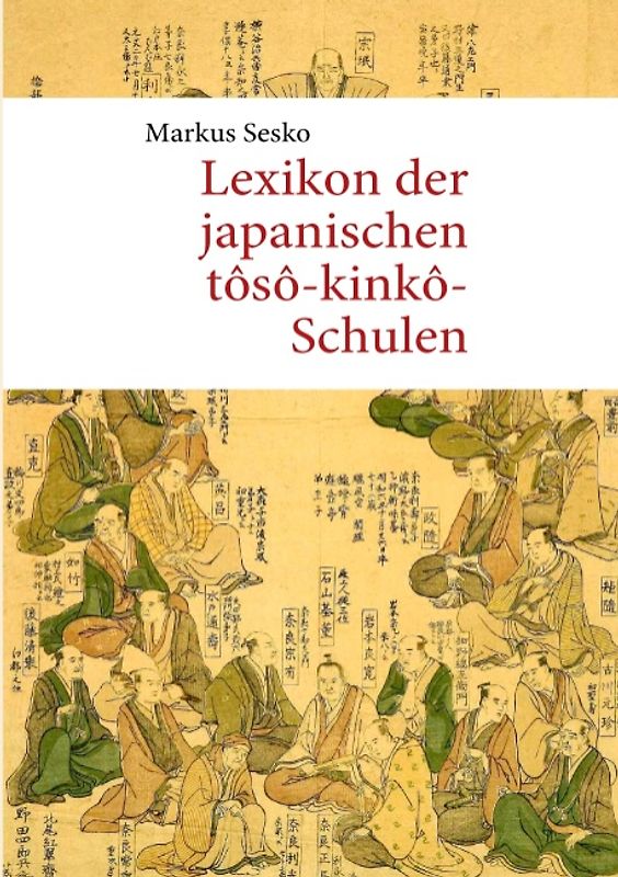Lexikon der japanischen tôsô-kinkô-Schulen