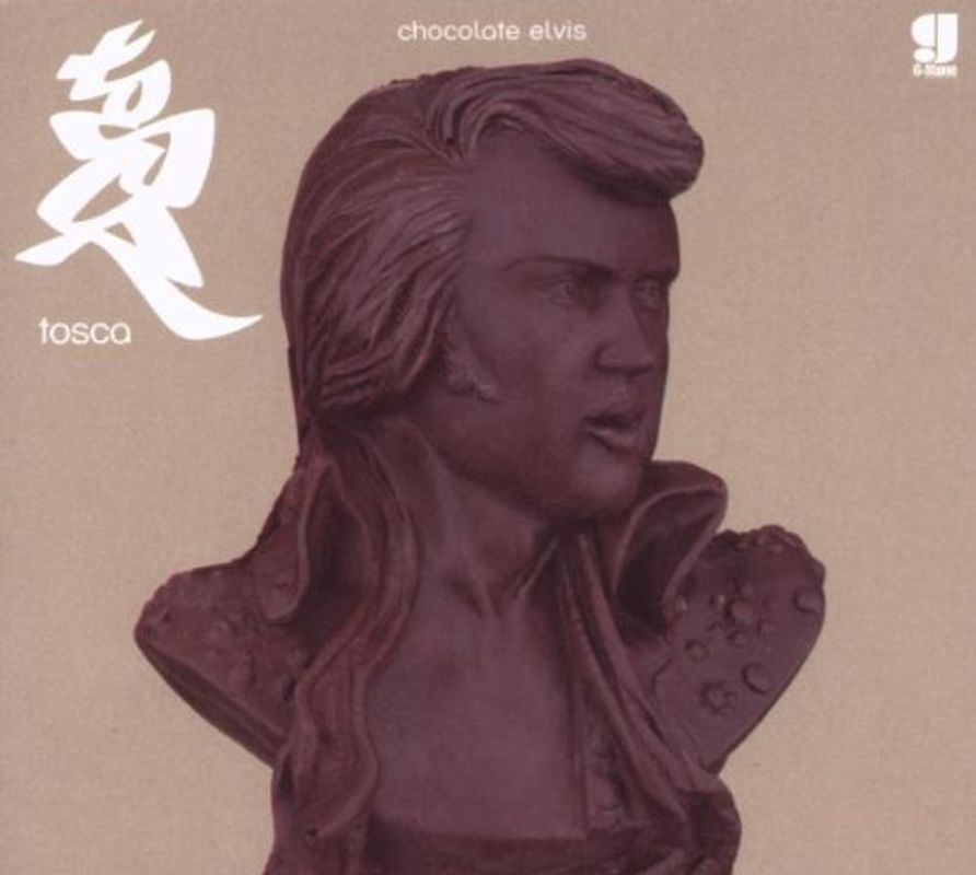Tosca - Chocolate Elvis Dub