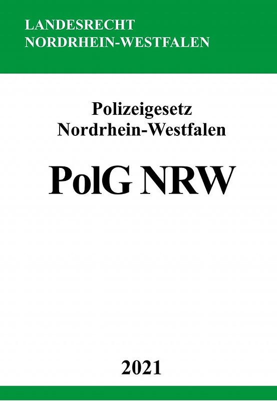 Polizeigesetz Nordrhein-Westfalen (PolG NRW)