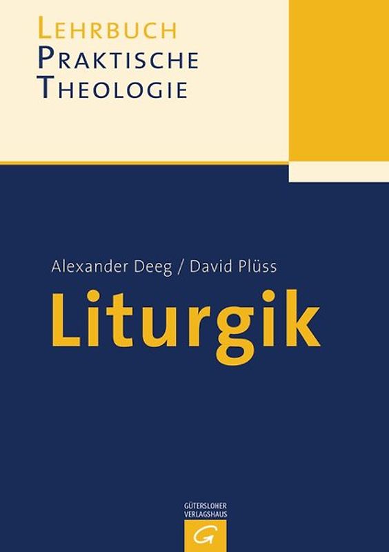 Lehrbuch Praktische Theologie / Liturgik