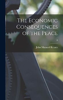The Economic Consequences of the Peace; 0