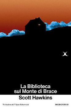 La biblioteca sul Monte di Brace