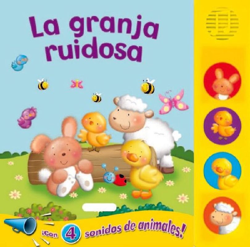 La granja ruidosa