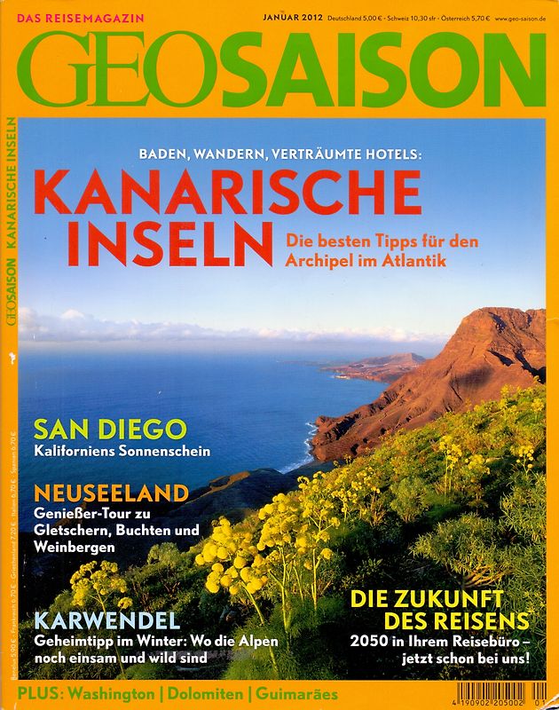 GEO Saison 01/2012: Kanarische Inseln - Die besten Tipps für den Archipel im Atlantik [Broschiert]