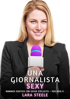 Una Giornalista Sexy