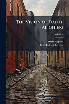 The Vision of Dante Alighieri