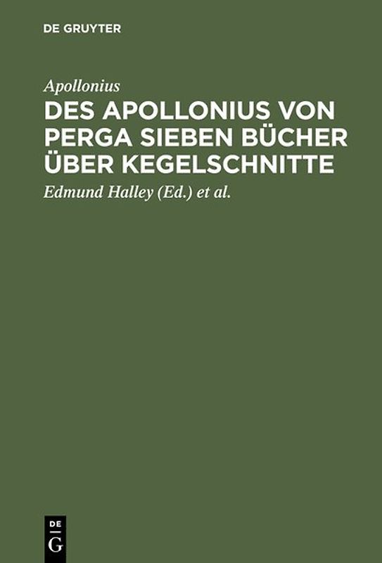 Des Apollonius von Perga sieben Bücher über Kegelschnitte