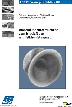 Anwendungsuntersuchung zum Impulsfügen mit Halbhohlstanzniet